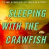 Sleeping With The Crawfish
